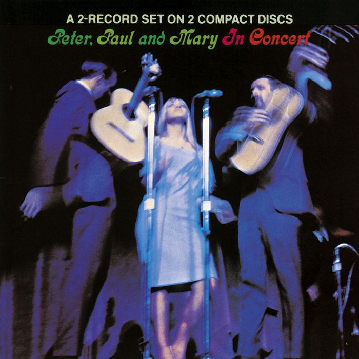Peter, Paul & Mary-Peter, Paul And Mary In Concert