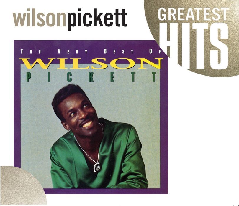 The Very Best Of Wilson Pickett Cover Art