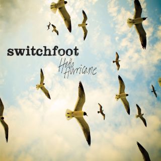 Switchfoot,Hello Hurricane