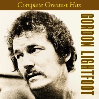 Gordon Lightfoot - The Complete Greatest Hits (The Only Version) (US Release)