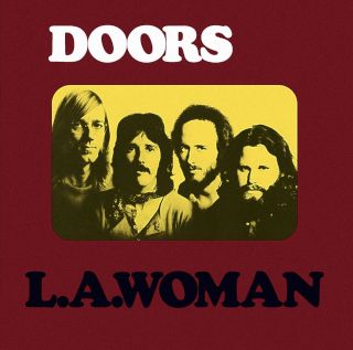 The Doors, LA Woman