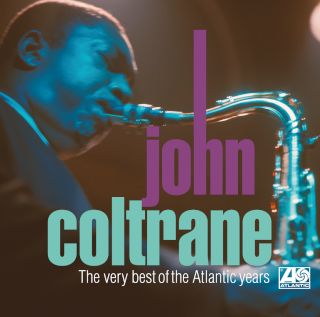 John Coltrane, The Very Best Of The Atlantic Years (International)