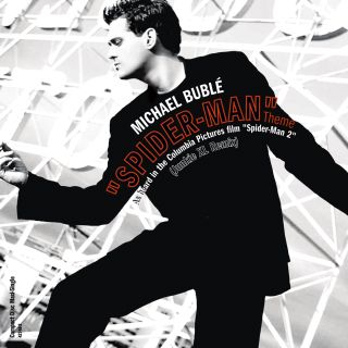 Michael Bublé - Spider-Man Theme/Sway Remixes (U.S. CD Maxi Single)